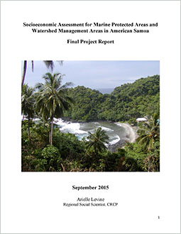 Socioeconomic assessment for marine protected areas and watershed management areas in American Samoa