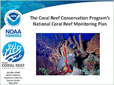 NOAA's Coral Reef Conservation Program's National Coral Reef Monitoring Plan