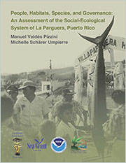 People, habitats, species, and governance: An assessment of the social-ecological system of La Parguera, Puerto Rico