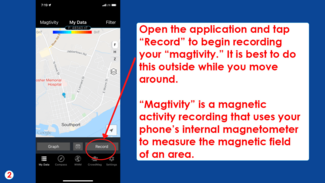 Screenshot of the CrowdMag application with the directions for how to record a magtivity by clicking the "Record" button in the bottom right corner. 