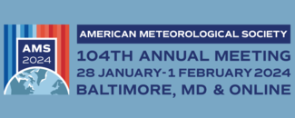 AMS banner that reads, American Meteorological Society, 104th Annual Meeting, 28 January–1 February 2024, Baltimore, MD & Online'' with a half-dome image of a globe on the left and vertical blue and red hued lines raised from the globe.